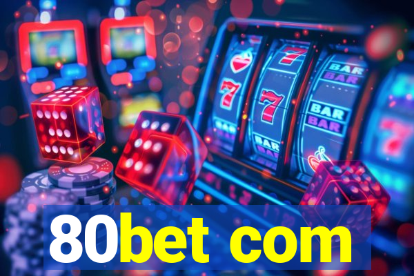 80bet com